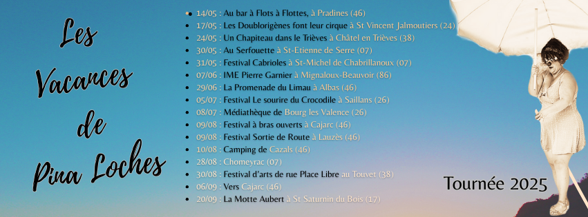 Tournée 2023 - Les Vacances de Pina Loches